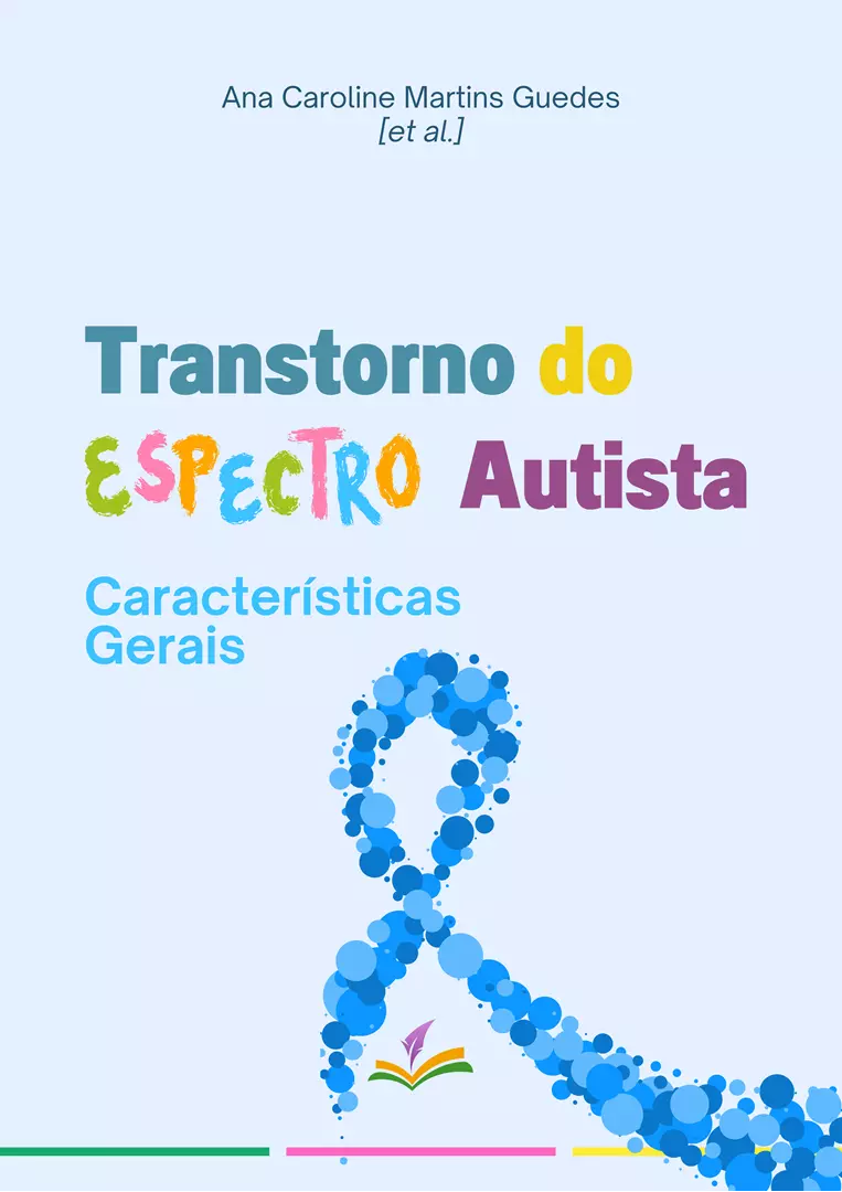 TRANSTORNO DO ESPECTRO AUTISTA: Características gerais